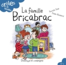 La famille Bricabrac - Niveau de lecture 4 - eBook