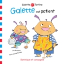 Galette est patient - eBook