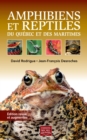 Amphibiens et reptiles du Quebec et des Maritimes - eBook