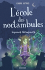 L'ecole des noctambules - Lyanne Grimpante - eBook