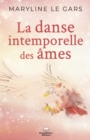 La danse intemporelle des ames - eBook