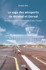 La saga des aeroports de Mirabel et Dorval - eBook