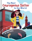 The Most Courageous Sailor in the World - eBook