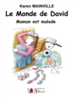 Le monde de David : Maman est malade - eBook