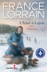 L'Anse-a-Lajoie, tome 3 : Clemence - eBook