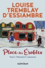 La Pharmacie V. Lamoureux : Place des Erables, tome 3 - eBook