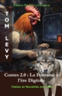 Contes 2.0 - La Fontaine a l'ere Digitale : Edition Illustree en Couleur - eBook