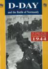The D-Day and the Battle of Normandy - Book
