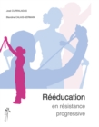 Reeducation en resistance progressive - eBook