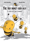 The day honey ran out - Le jour ou le miel a manque - eBook