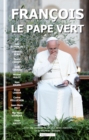 Francois, le pape vert - eBook