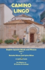 Camino Lingo - English-Spanish Words and Phrases Edition 2 - eBook