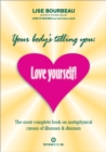 Your Body's Telling You: Love Yourself! - eBook