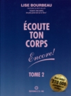 Ecoute Ton Corps, Encore ! - eBook