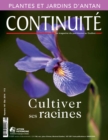 Continuite. No. 141, Ete 2014 : Cultiver ses racines - eBook