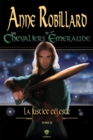 Les Chevaliers d'Emeraude 11 : La justice celeste : La justice celeste - eBook