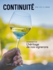 Continuite. No. 173, Ete 2022 : Patrimoine et vin. L'heritage de nos vignerons - eBook
