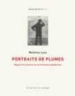 Portraits de plumes : Regard d'un peintre sur la litterature quebecoise - eBook
