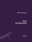 Noir (taxidermie) - eBook