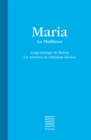 Maria - La Malibran : Long-metrage de fiction - eBook