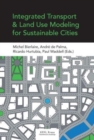 Integrated Transport and Land Use Modelingfor Sustainable Cities - Book