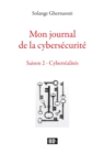 Mon journal de la cybersecurite - Saison 2 - eBook