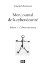 Mon journal de la cybersecurite - Saison 1 - eBook