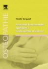 Anatomie fonctionnelle appliquee a l'osteopathie cranienne - eBook