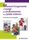 Manuel d'ergonomie a l'usage des professionnels de la petite enfance : Prevention des lombalgies - eBook