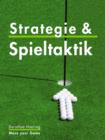 Clever Golfen: Strategie & Taktik : Golf Tipps & Tricks fur ein gutes Course Management - eBook