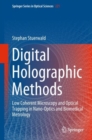Digital Holographic Methods : Low Coherent Microscopy and Optical Trapping in Nano-Optics and Biomedical Metrology - eBook