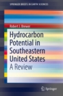 Hydrocarbon Potential in Southeastern United States : A Review - eBook