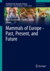 Mammals of Europe - Past, Present, and Future - eBook
