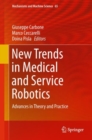 New Trends in Medical and Service Robotics : Advances in Theory and Practice - eBook