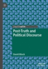 Post-Truth and Political Discourse - eBook