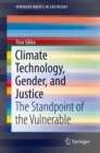 Climate Technology, Gender, and Justice : The Standpoint of the Vulnerable - eBook
