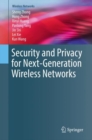 Security and Privacy for Next-Generation Wireless Networks - eBook
