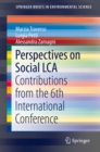 Perspectives on Social LCA : Contributions from the 6th International Conference - eBook