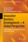 Innovative Business Development-A Global Perspective : 25th International Economic Conference of Sibiu (IECS 2018) - eBook