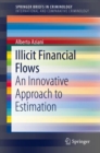 Illicit Financial Flows : An Innovative Approach to Estimation - eBook