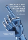 Democracy and Growth in the Twenty-first Century : The Diverging Cases of China and Italy - eBook