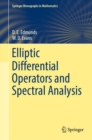 Elliptic Differential Operators and Spectral Analysis - eBook