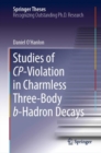 Studies of CP-Violation in Charmless Three-Body b-Hadron Decays - eBook