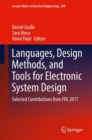 Languages, Design Methods, and Tools for Electronic System Design : Selected Contributions from FDL 2017 - eBook