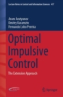 Optimal Impulsive Control : The Extension Approach - eBook