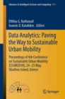 Data Analytics: Paving the Way to Sustainable Urban Mobility : Proceedings of 4th Conference on Sustainable Urban Mobility (CSUM2018), 24 - 25 May, Skiathos Island, Greece - eBook