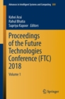 Proceedings of the Future Technologies Conference (FTC) 2018 : Volume 1 - eBook