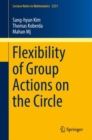 Flexibility of Group Actions on the Circle - eBook