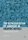 The Representation of Genocide in Graphic Novels : Considering the Role of Kitsch - eBook