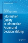 Information Quality in Information Fusion and Decision Making - eBook